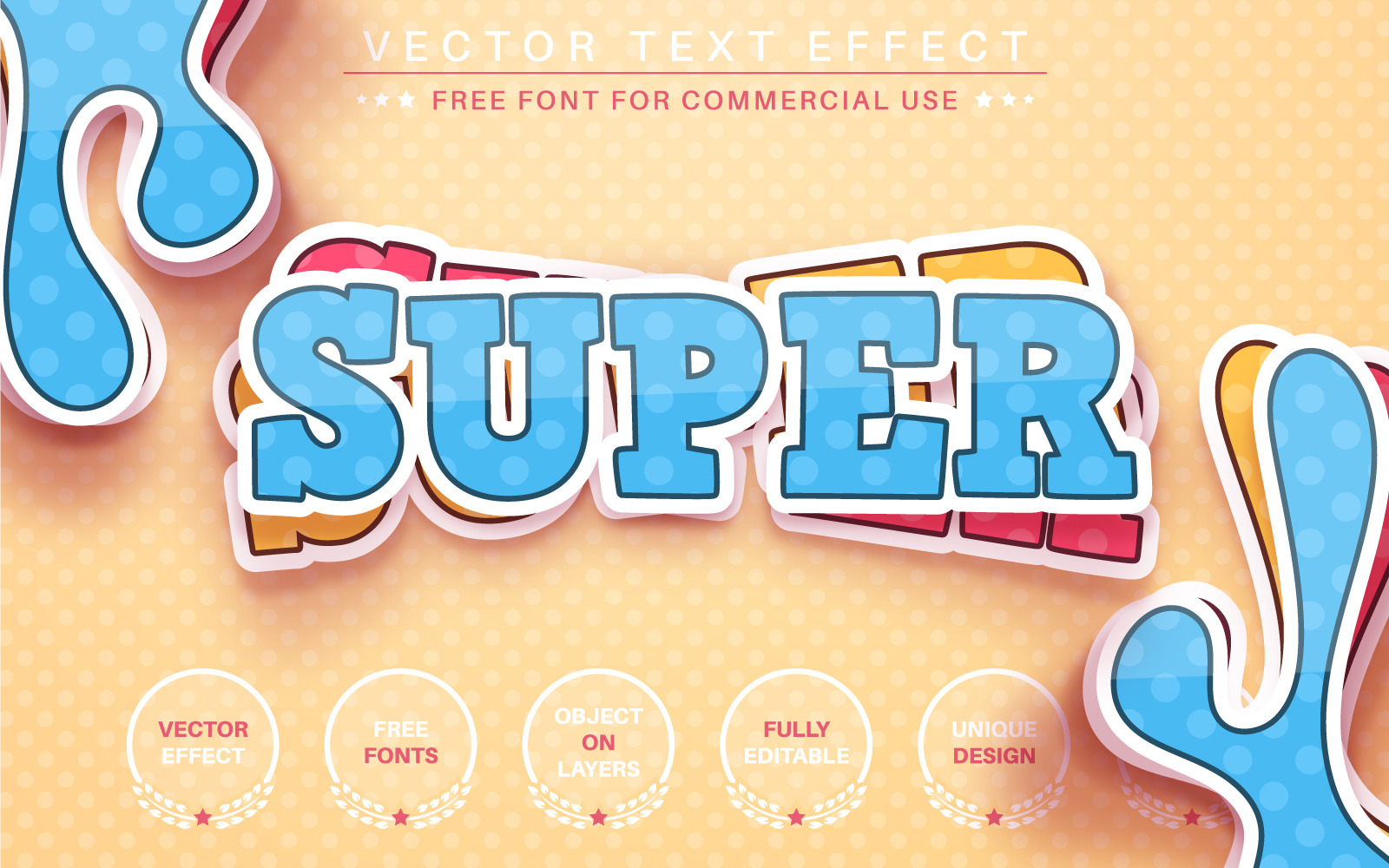 Super Sticker - Editable Text Effect, Font Style, Graphics Illustration