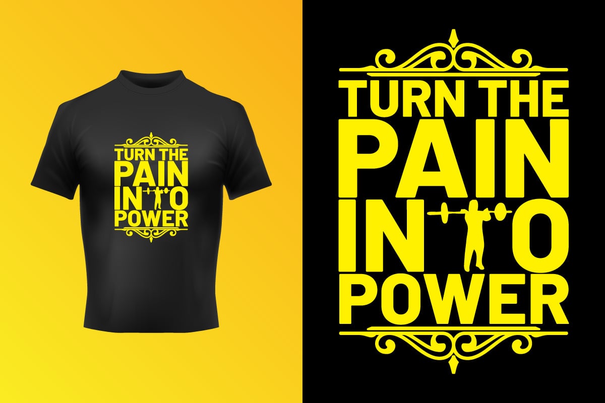 creative-turn-the-pain-into-power-typography-text-t-shirt-vector-template