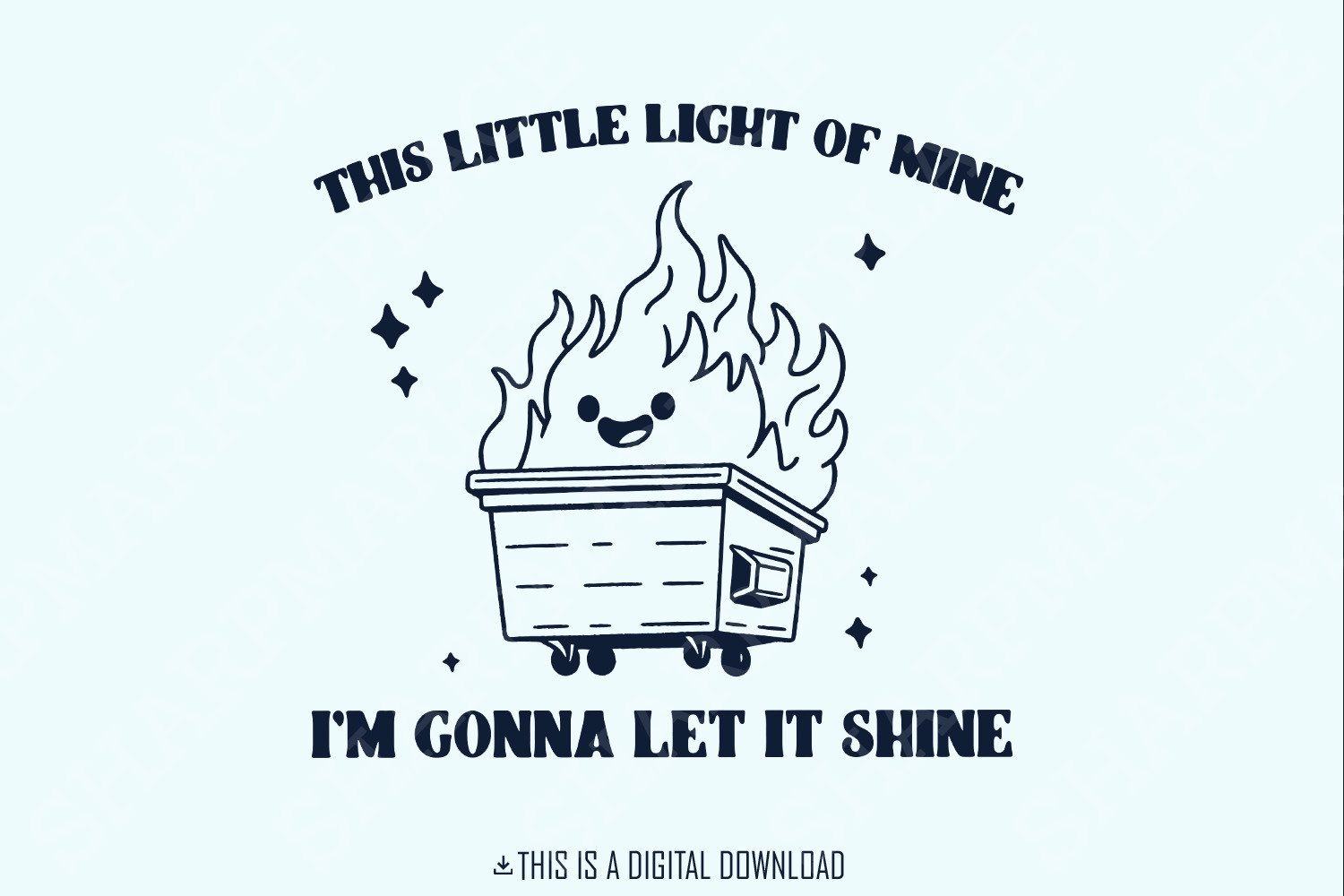 Dumpster Fire Clipart, This Little Light of Mine PNG, Emotional ...