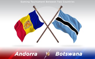 Andorra versus Botswana Two Countries Flags - Illustration
