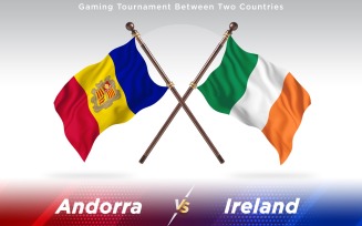 Andorra versus Ireland Two Countries Flags - Illustration