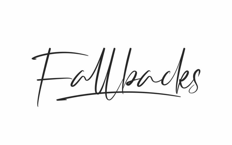 Fallbacks Signature Handwriting Font