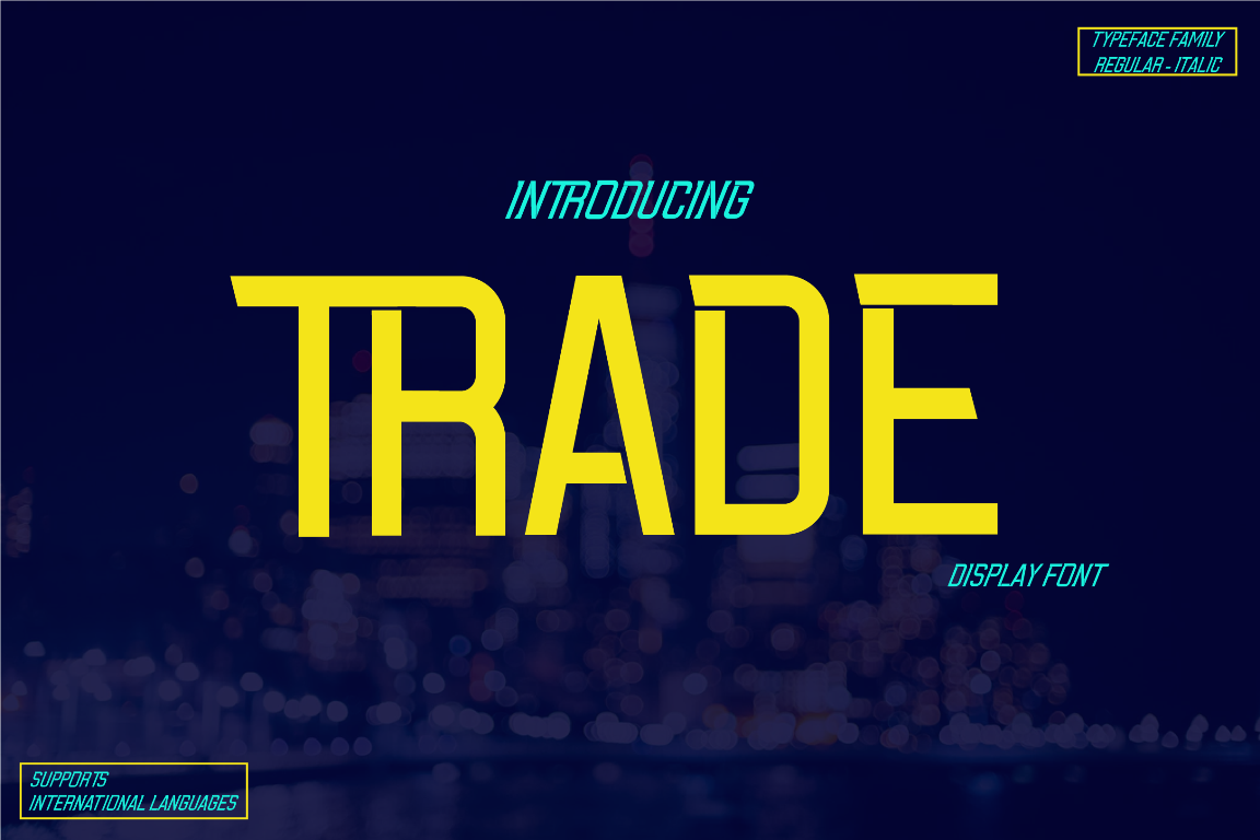 Trade –Typeface Family Display Font