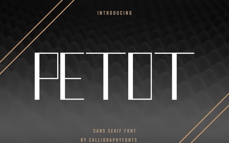 Petot Display Sans Serif Font
