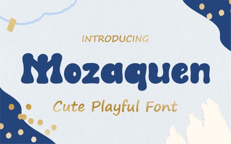 Mozaquen A Cute Playful Font