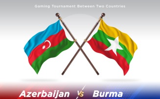 Azerbaijan versus Burma Two Flags