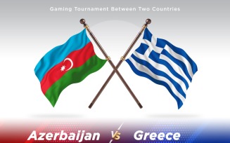 Azerbaijan versus Greece Two Flags