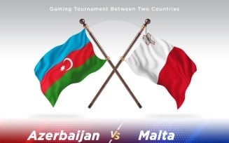 Azerbaijan versus Malta Two Flags