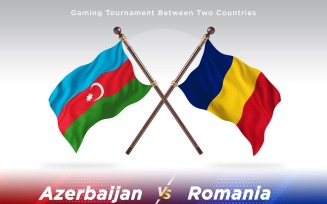 Azerbaijan versus Romania Two Flags