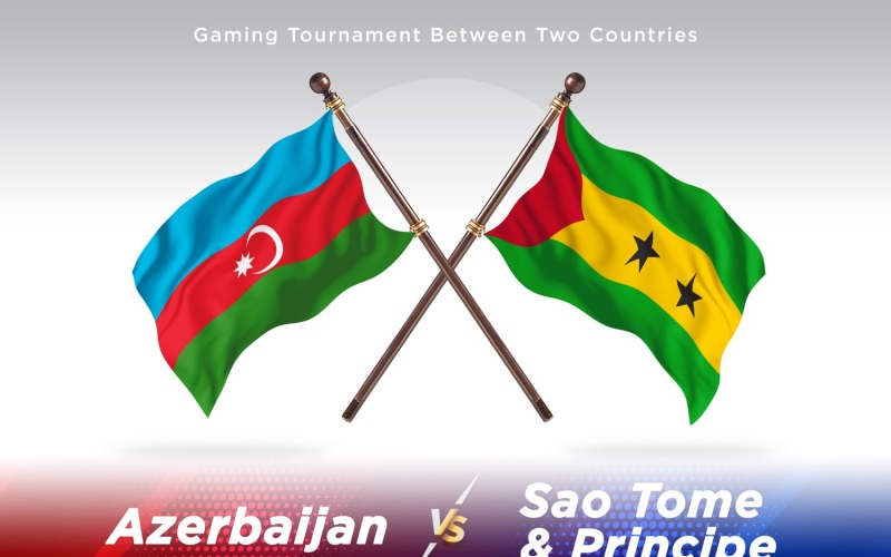 Azerbaijan versus sago tome and Principe Two Flags Illustration