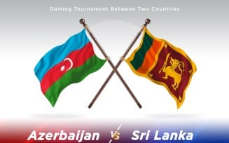 Azerbaijan versus Sri Lanka Two Flags