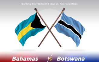 Bahamas versus Botswana Two Flags