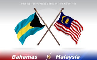 Bahamas versus Malaysia Two Flags