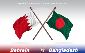 Bahrain versus Bangladesh Two Flags