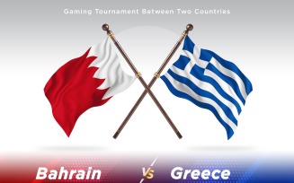 Bahrain versus Greece Two Flags