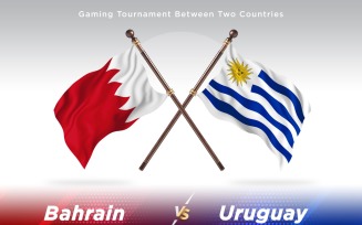 Bahrain versus Uruguay Two Flags
