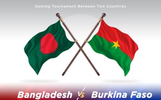 Bangladesh versus Burkina Faso Two Flags