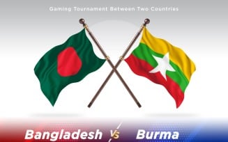 Bangladesh versus Burma Two Flags