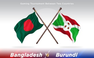 Bangladesh versus Burundi Two Flags