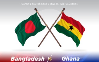 Bangladesh versus Ghana Two Flags