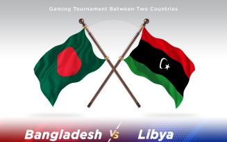 Bangladesh versus Libya Two Flags