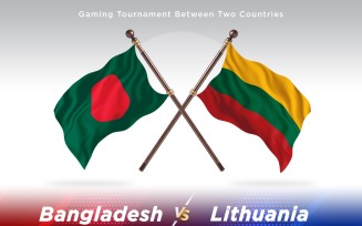 Bangladesh versus Lithuania Two Flags