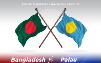 Bangladesh versus Palau Two Flags