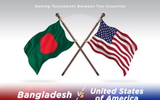 Bangladesh versus united states of America Two Flags