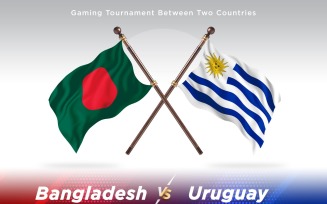 Bangladesh versus Uruguay Two Flags
