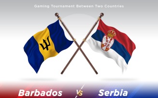 Barbados versus Serbia Two Flags