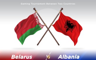 Belarus versus Albania Two Flags