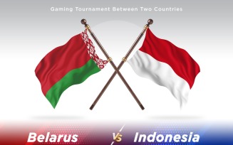 Belarus versus Indonesia Two Flags
