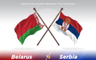 Belarus versus Serbia Two Flags
