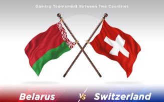 Belarus versus Switzerland Two Flags