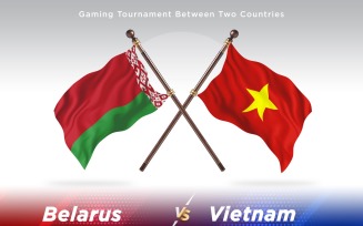 Belarus versus Vietnam Two Flags