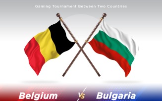 Belgium versus Bulgaria Two Flags