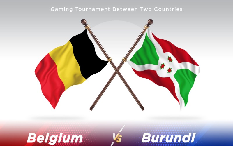 Belgium versus Burundi Two Flags Illustration