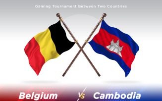 Belgium versus Cambodia Two Flags