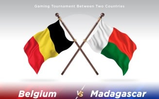 Belgium versus Madagascar Two Flags