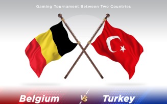 Belgium versus turkey Two Flags