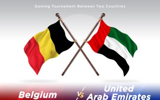 Belgium versus united Arab emirates Two Flags