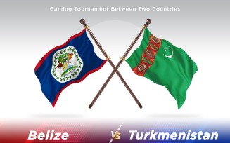 Belize versus Turkmenistan Two Flags