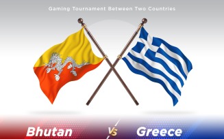 Bhutan versus Greece Two Flags