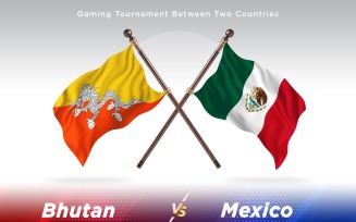 Bhutan versus Mexico Two Flags