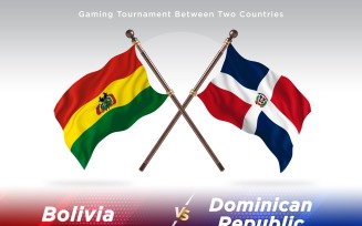 Bolivia versus Dominican republic Two Flags