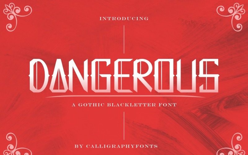Dangerous Gothic Blackletter Font