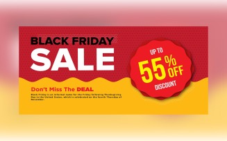 Black Friday Sale Banner With Don’t Miss The Deal Up to 55 % Off Discount On Yellow And Red Design