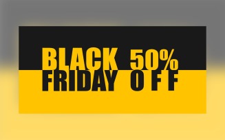 Black Friday Sale Banner Special Offer with 50% Off On Yellow And Black Color Background Design