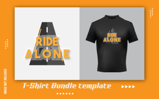 Ride Alone Text T-Shirt Sticker Design