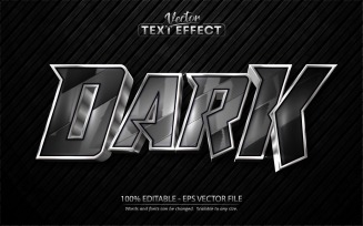 Dark - Silver Style Editable Text Effect, Font Style, Graphics Illustration